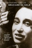 Bruciare da sola. Una notte di Nadja Mandel'¿tam con i suoi fantasmi