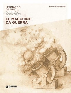 Cover Macchine da guerra. Leonardo Da Vinci. Artista / scienziato