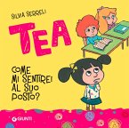Come mi sentirei al suo posto? Tea