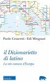 Il dizionarietto di latino. La rete comune d'Europa Il dizionarietto di latino. La rete comune d'Europa