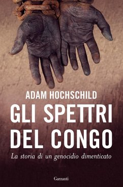 Cover Gli spettri del Congo. La storia di un genocidio dimenticato