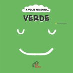 A volte mi sento... Verde