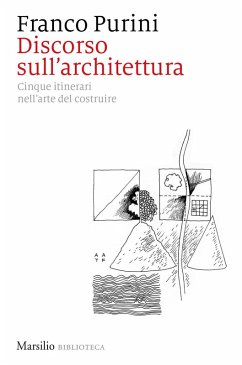 Cover Discorso sull'architettura. Cinque itinerari nell'arte del costruire