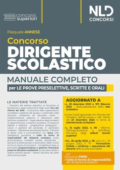 Concorso dirigente scolastico. Manuale completo per le prove preselettive, scritte e orali - Annese, Pasquale