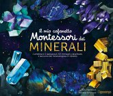 Il mio cofanetto Montessori dei minerali Il mio cofanetto Montessori dei minerali