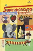 Al supermercato degli animali Al supermercato degli animali