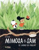 Il ladro di foglie. Mimosa e Sam Il ladro di foglie. Mimosa e Sam