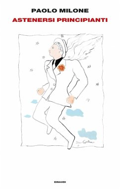 Astenersi principianti - Milone, Paolo Astenersi principianti - Milone, Paolo
