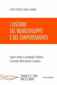 Cover I disturbi del neurosviluppo e del comportamento. Sapere medico e pedagogico didattico al servizio dell'inclusione scolastica