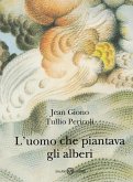 L' uomo che piantava gli alberi