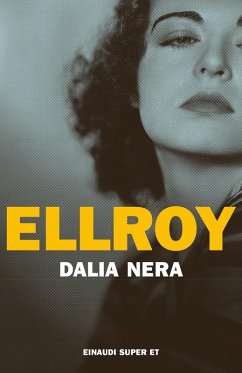 Dalia nera - Ellroy, James