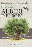 Guida agli alberi d'Europa Guida agli alberi d'Europa