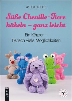 Cover Süße Chenille-Tiere häkeln - ganz leicht