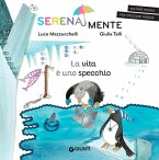La vita è uno specchio. SerenaMente
