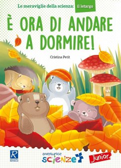 È ora di andare a dormire! - Petit, Cristina
