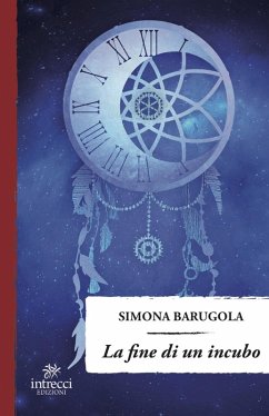 La fine di un incubo - Barugola, Simona