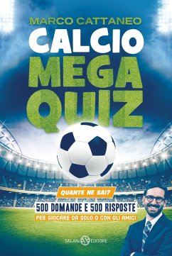 Cover Calcio Mega Quiz. Quante ne sai?