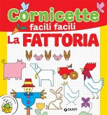 La fattoria. Cornicette facili facili La fattoria. Cornicette facili facili