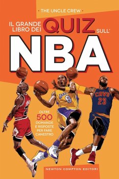 Cover Il grande libro dei quiz sull'NBA. Oltre 500 domande e risposte per fare canestro