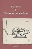 Il sorcio nel violino Il sorcio nel violino