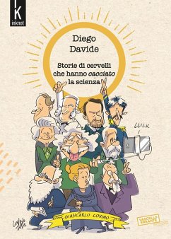 Storie di cervelli che hanno cacciato la scienza - Davide, Diego