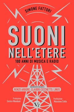 Cover Suoni nell'etere. 100 anni di musica e radio