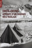 Dren-giong. Appunti d'un viaggio nell'Imàlaia Dren-giong. Appunti d'un viaggio nell'Imàlaia