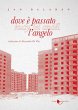 Dove è passato l'angelo - Bild 1