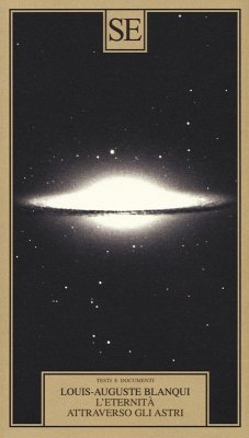 L' eternità attraverso gli astri - Blanqui, Louis-Auguste