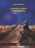 L' hurrita. Cronache di Akkad