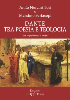 Dante tra poesia e teologia - Norcini Tosi, Anita; Seriacopi, Massimo