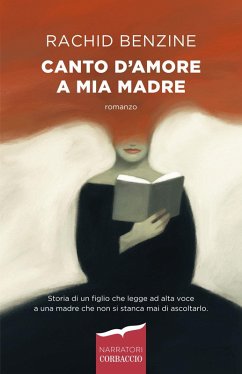 Canto d'amore a mia madre - Benzine, Rachid Canto d'amore a mia madre - Benzine, Rachid