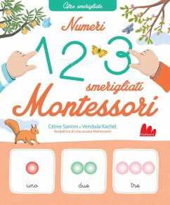 Numeri smerigliati Montessori - Santini, Céline; Kachel, Vendula
