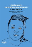 E poi basta. Manifesto di una donna nera italiana E poi basta. Manifesto di una donna nera italiana