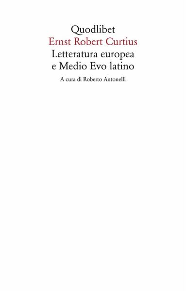 Letteratura europea e Medio Evo latino Letteratura europea e Medio Evo latino