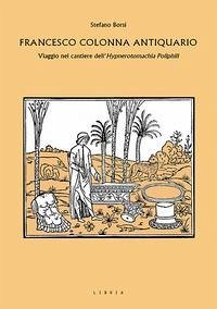 Cover Francesco Colonna antiquario. Viaggio nel cantiere dell'Hypnerotomachia Poliphili