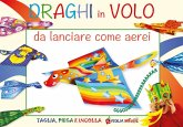 Draghi in volo da lanciare come aerei Draghi in volo da lanciare come aerei