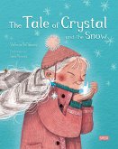 The tale of crystal and the snow The tale of crystal and the snow