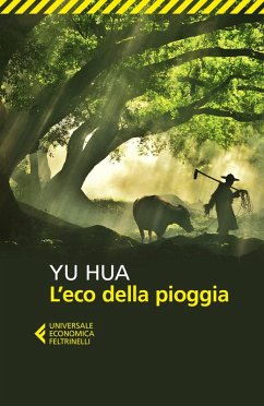 L' eco della pioggia - Yu, Hua