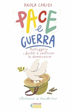 Cover Pace e guerra. Proteggere i diritti e costruire la democrazia