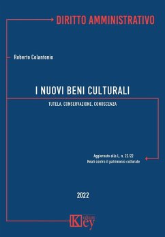 Cover I nuovi beni culturali. Tutela, conservazione, conoscenza