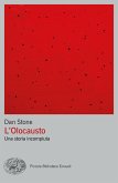 L' Olocausto. Una storia incompiuta L' Olocausto. Una storia incompiuta