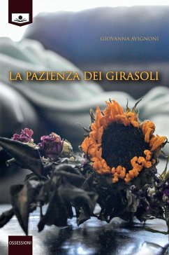 Cover La pazienza dei girasoli