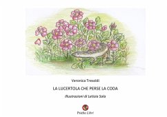La lucertola che perse la coda - Tresoldi, Veronica
