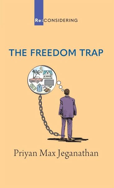 The Freedom Trap