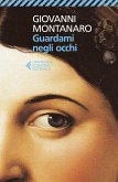 Guardami negli occhi Guardami negli occhi