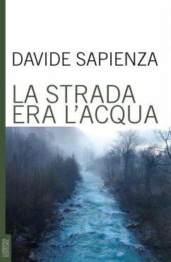 La strada era l'acqua - Sapienza, Davide