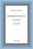 Riservatezza Riservatezza