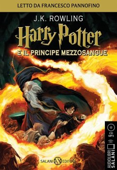 Harry Potter e il Principe Mezzosangue letto da Francesco Pannofino. Audiolibro. CD Audio formato MP3 - Rowling, J. K.