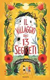 Il villaggio dai 13 segreti Il villaggio dai 13 segreti
